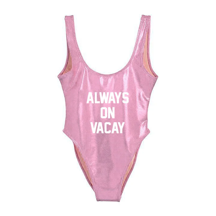 Online Only ALWAYS ON VACAY [SWIMSUIT]