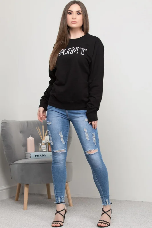 Crazy Savings Black Sweatshirt With Saint Slogan
