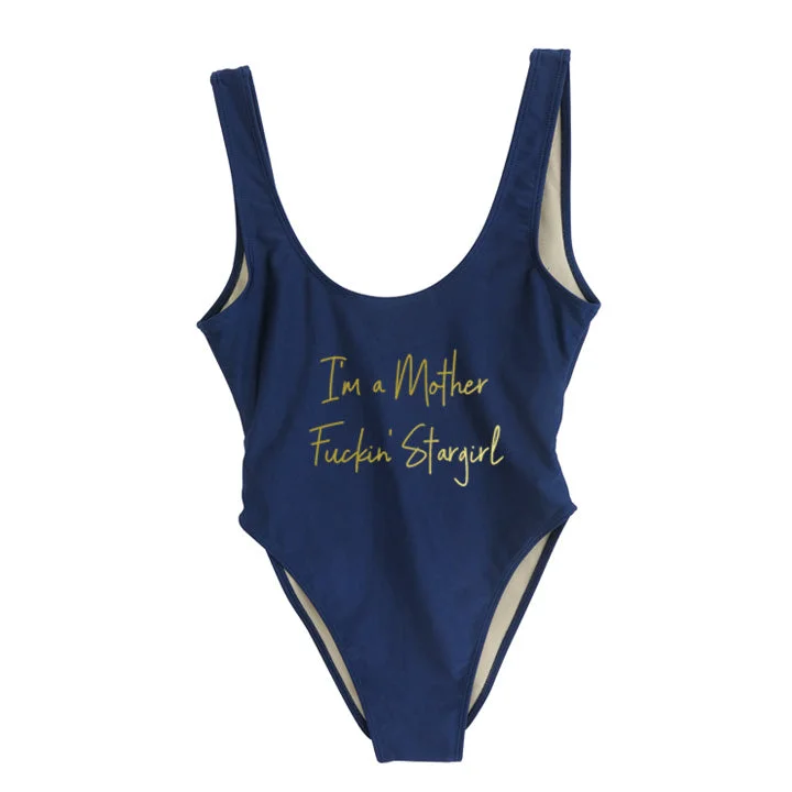 Big Discounts I'M A MOTHER FUCKIN' STARGIRL [SWIMSUIT]